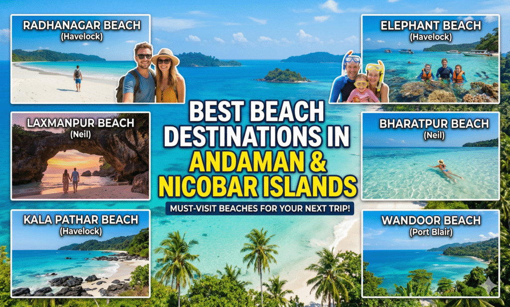 best beach destinations in andaman and nicobar islands